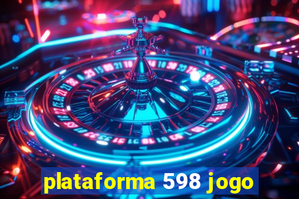 plataforma 598 jogo